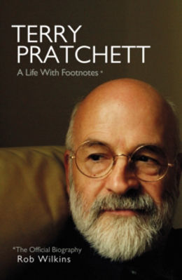 Picture of Terry Pratchett : A Life With Footnotes