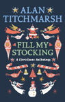 Picture of Alan Titchmarsh's Fill My Stocking