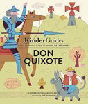 Picture of Miguel De Cervantes' Don Quixote: A Kinderguides Illustrated