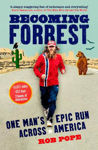 Picture of Becoming Forrest : One Man's Epic Run Across America