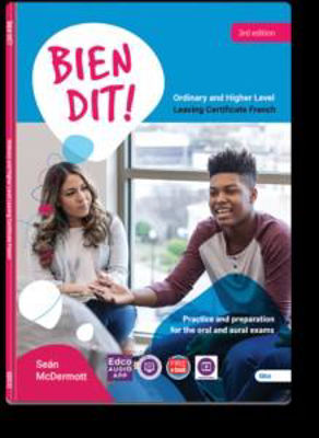 Picture of Bien Dit ! 3rd Edition + FREE e-book (Leaving Certificate Oral & Aural French)