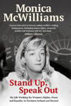 Picture of Stand Up, Speak Out: My Life Working for Women's Rights, Peace and Equality in Northern Ireland and Beyond