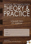Picture of Wood Technology - Theory & Practice - Volume Two - 2nd Edition