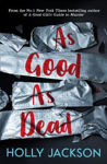 Picture of As Good As Dead (A Good Girl's Guide to Murder, Book 3)