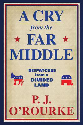 Picture of A Cry From the Far Middle: Dispatches from a Divided Land