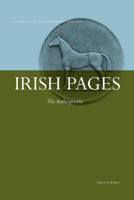 Picture of The Anthropocene: Irish Pages, Volume 11, Number 1: 2021