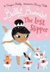 Picture of Ballet Bunnies: The Lost Slipper