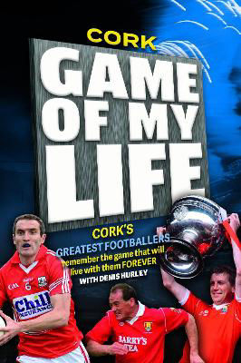 Picture of Cork Football : Game of My Life