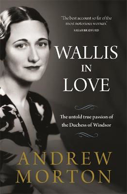Picture of Wallis in Love: The untold true passion of the Duchess of Windsor