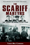 Picture of Scariff Martyrs : War, Murder and Memory in East Clare