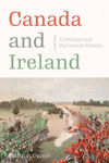 Picture of Canada and Ireland: A Political and Diplomatic History