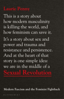 Picture of Sexual Revolution : Modern Fascism and the Feminist Fightback