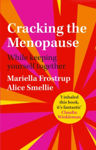 Picture of Cracking the Menopause : While Keeping Yourself Together