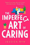 Picture of The Imperfect Art of Caring