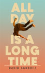 Picture of All Day Is A Long Time