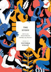 Picture of The Story: 100 Great Short Stories Written by Women