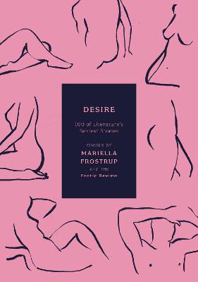 Picture of Desire: 100 of Literature's Sexiest Stories