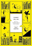 Picture of Funny Ha, Ha : 80 of the Funniest Stories Ever Written
