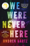 Picture of We Were Never Here : Reese Witherspoon's new Book Club Pick, this summer's most compelling gripping and twisty thriller