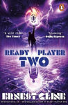 Picture of Ready Player Two: The highly anticipated sequel to READY PLAYER ONE
