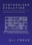 Picture of Synthesizer Evolution: From Analogue to Digital and Back