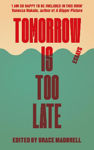 Picture of Tomorrow Is Too Late: A Youth Manifesto for Climate Justice