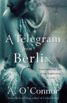 Picture of A Telegram From Berlin