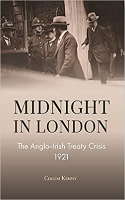 Picture of Midnight in London: The Anglo-Irish Treaty Crisis 1921