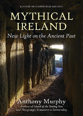 Picture of Mythical Ireland : New Light on the Ancient Past