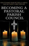 Picture of Becoming a Pastoral Parish Council: How to make your PPC really useful for the Twenty First Century