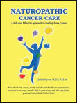 Picture of NATUROPATHIC CANCER CARE: A safe and effective approach to healing from Cancer