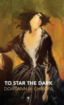 Picture of To Star the Dark