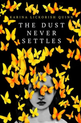 Picture of The Dust Never Settles