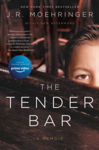 Picture of The Tender Bar: A Memoir