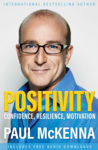 Picture of Positivity: Confidence, Resilience, Motivation