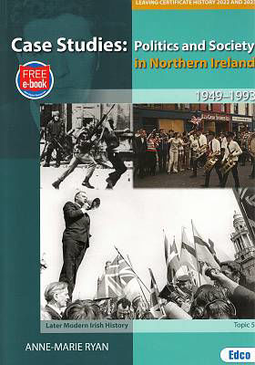 Picture of Case Studies: Politics and Society in Northern Ireland 1949-1993: Topic 5