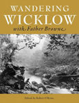 Picture of Wandering Wicklow Hills with Father Browne