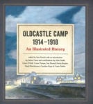 Picture of Oldcastle Camp 1914-1918: an illustrated history (2018 Publication)