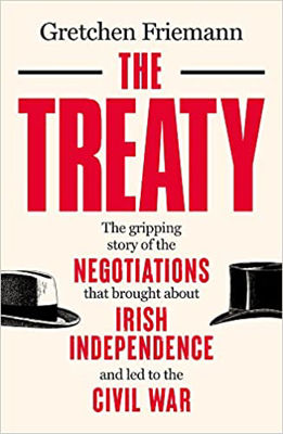 Picture of The Treaty: The gripping story of the negotiations that brought about Irish independence and led to the Civil War