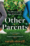 Picture of Other Parents: The buzzy, suspenseful book that will have everyone talking in 2022