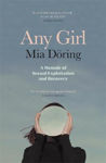 Picture of Any Girl : A Memoir of Sexual Exploitation and Recovery