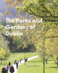 Picture of The Parks and Gardens of Dublin