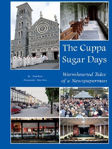 Picture of Cuppa Sugar Days : Warm Hearted Tales Of A Newspaperman