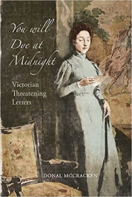 Picture of You Will Dye At Midnight : Victorian Threatening Letters
