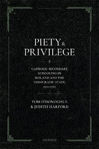 Picture of Piety and Privilege: Catholic Secondary Schooling in Ireland and the Theocratic State, 1922-1967