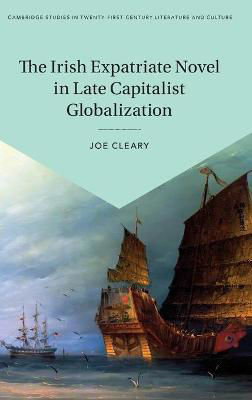 Picture of The Irish Expatriate Novel in Late Capitalist Globalization