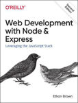 Picture of Web Development With Node And Express: Leveraging The Javascript Stack