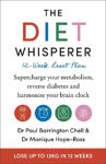 Picture of The Diet Whisperer: 12-Week Reset Plan: Supercharge your metabolism, reverse diabetes and harmonise your brain clock