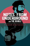 Picture of Notes from Underground and The Double