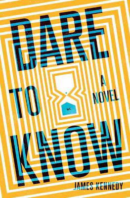 Picture of Dare to Know : A Novel